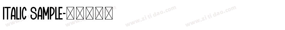 Italic Sample字体转换